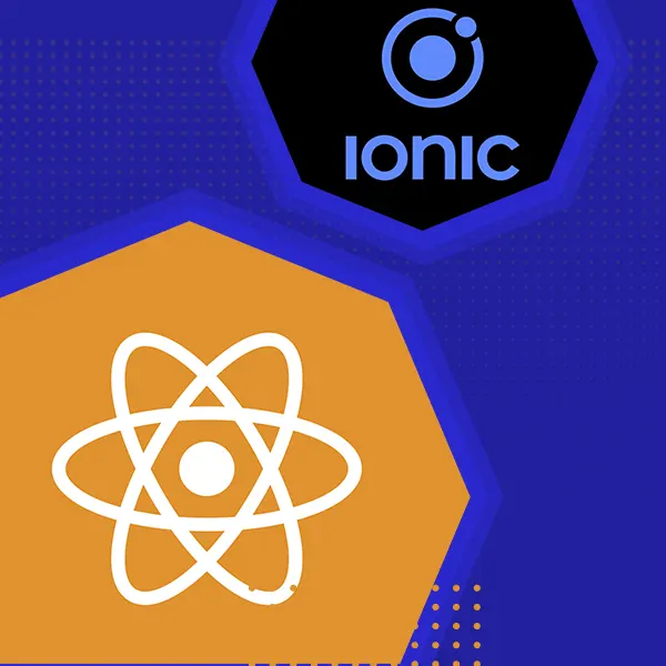 React Native vs Ionic: The Best Mobile App Framework