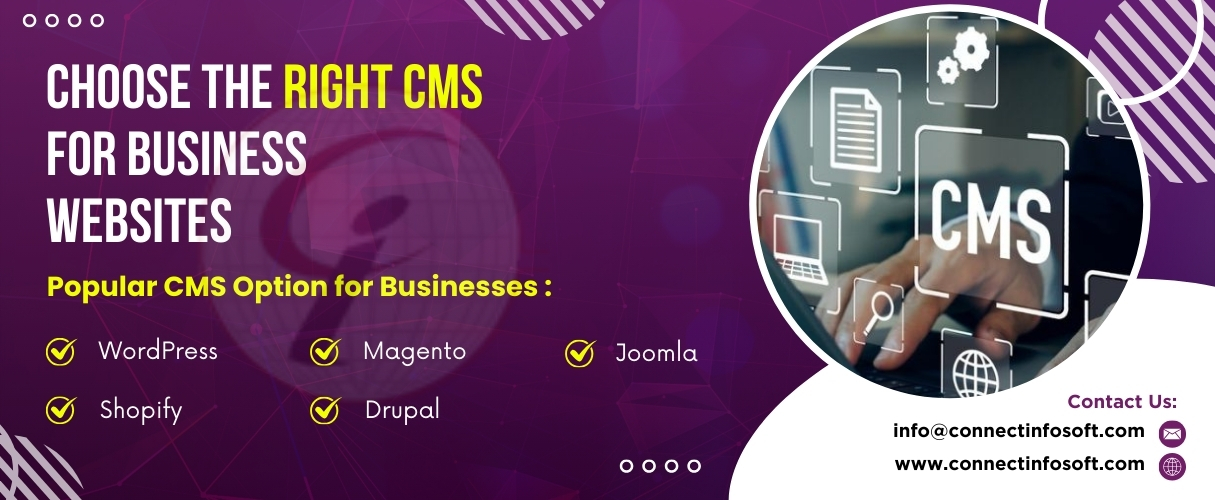 How to Choose the Right CMS for Your Business Website | Connect Infosoft