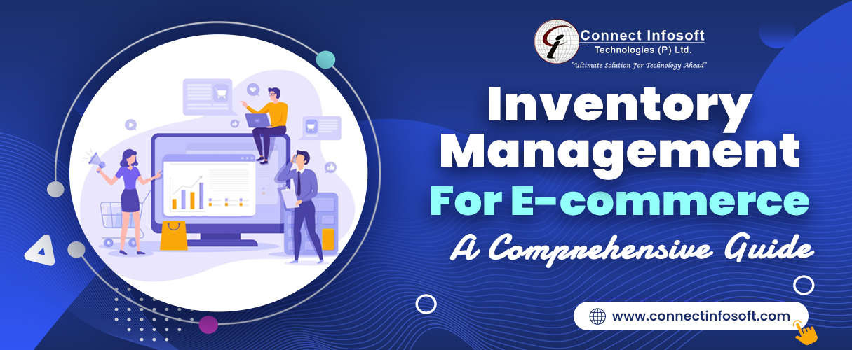 Inventory Management for E-commerce: A Comprehensive Guide